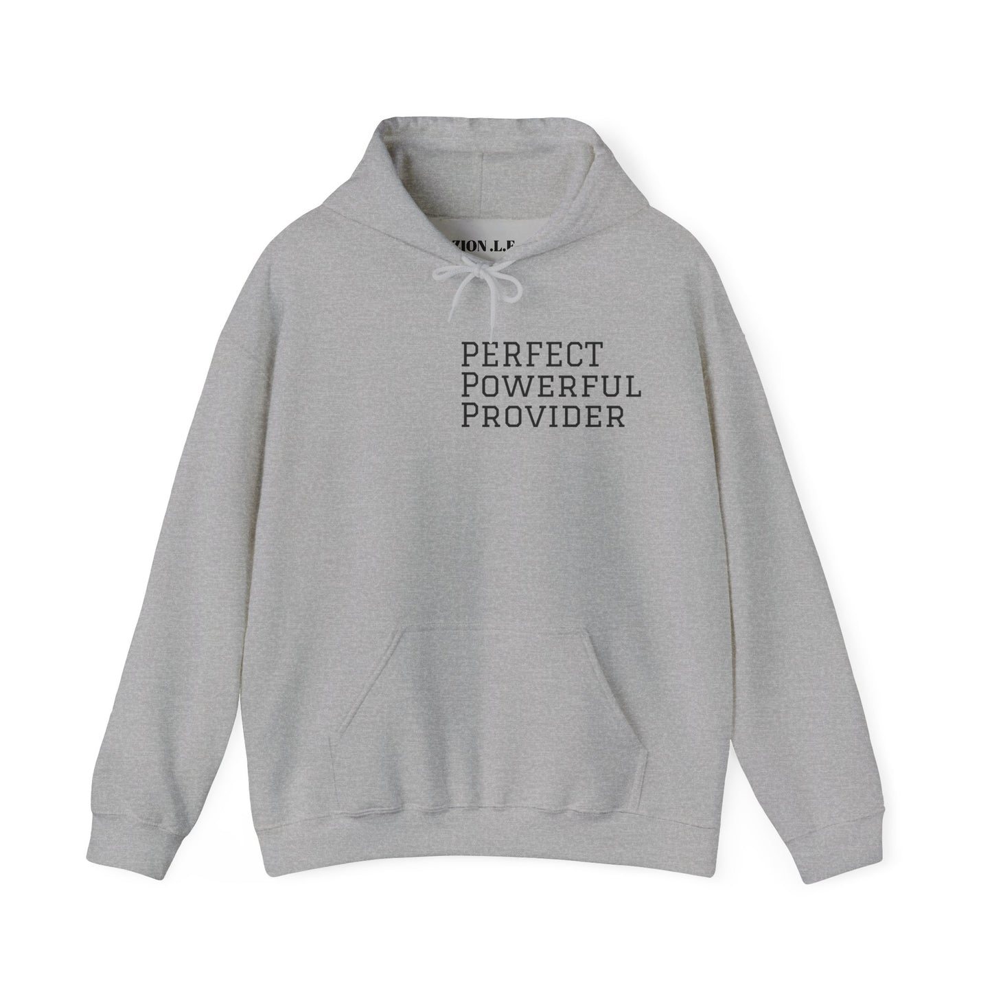 Perfect ,Powerful and Provider Hoodies .