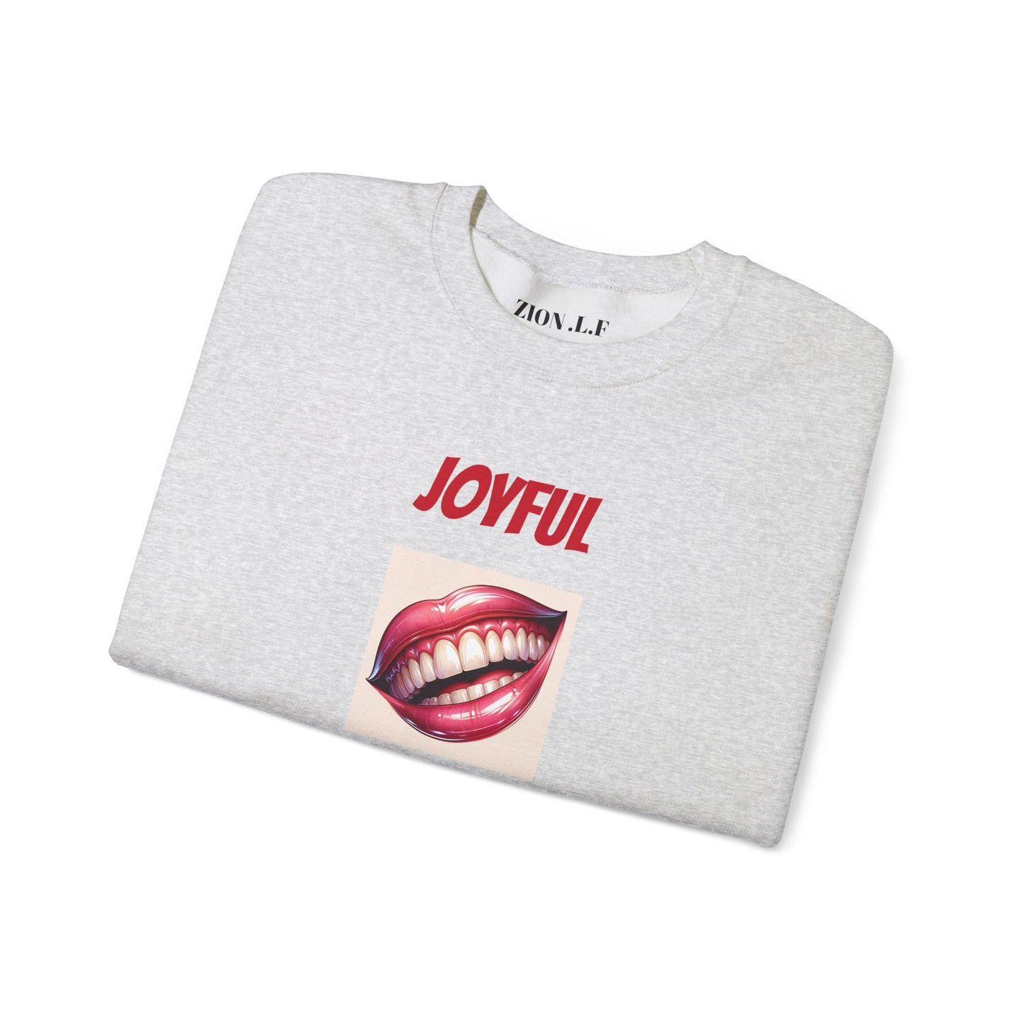 Joyful  Smiles sweatshirt