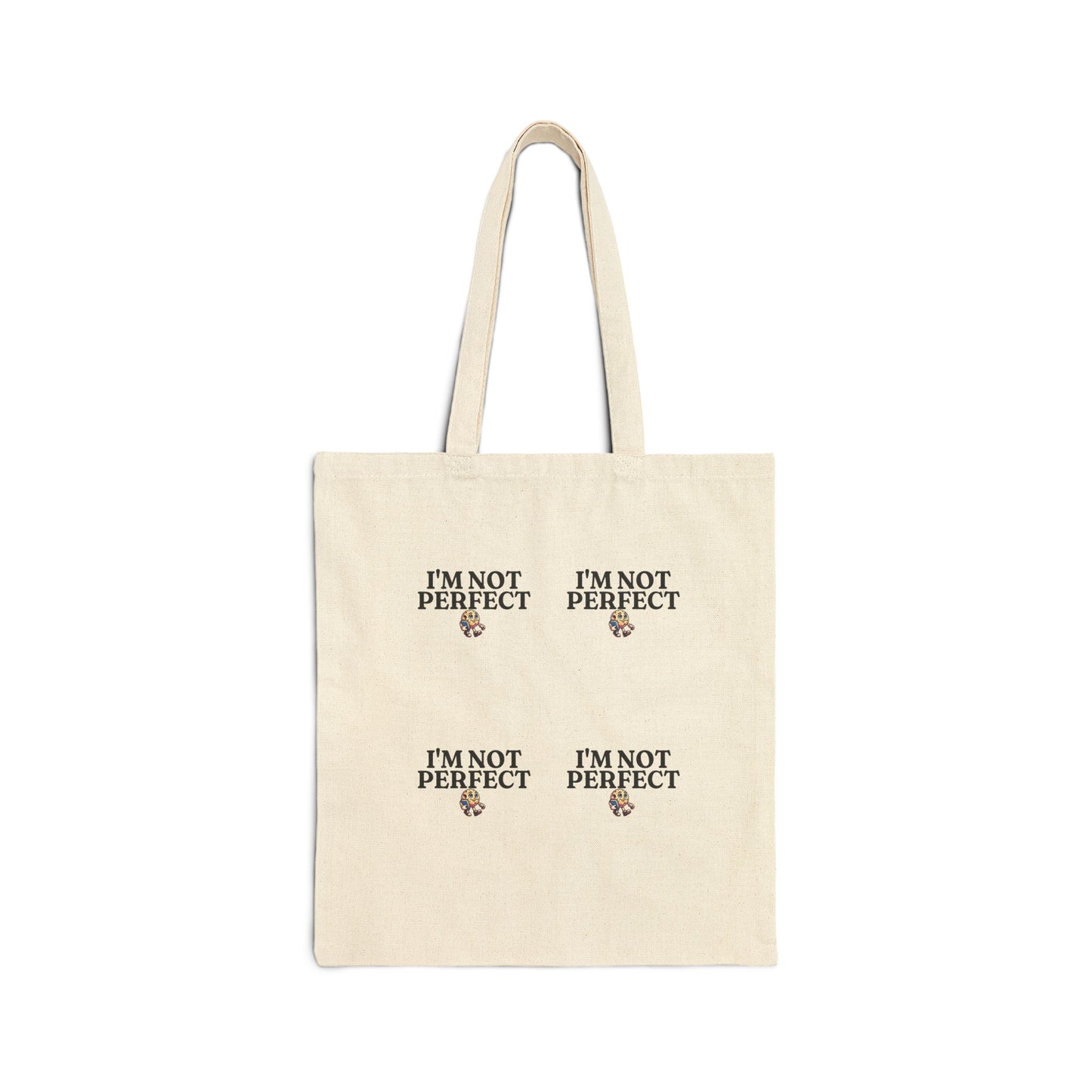 I'm Not Perfect Cotton Canvas Tote Bag