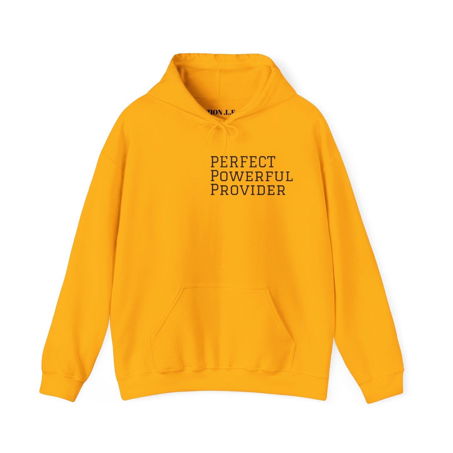 Perfect ,Powerful and Provider Hoodies .