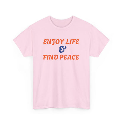 Enjoy life Unisex Heavy Cotton Tee