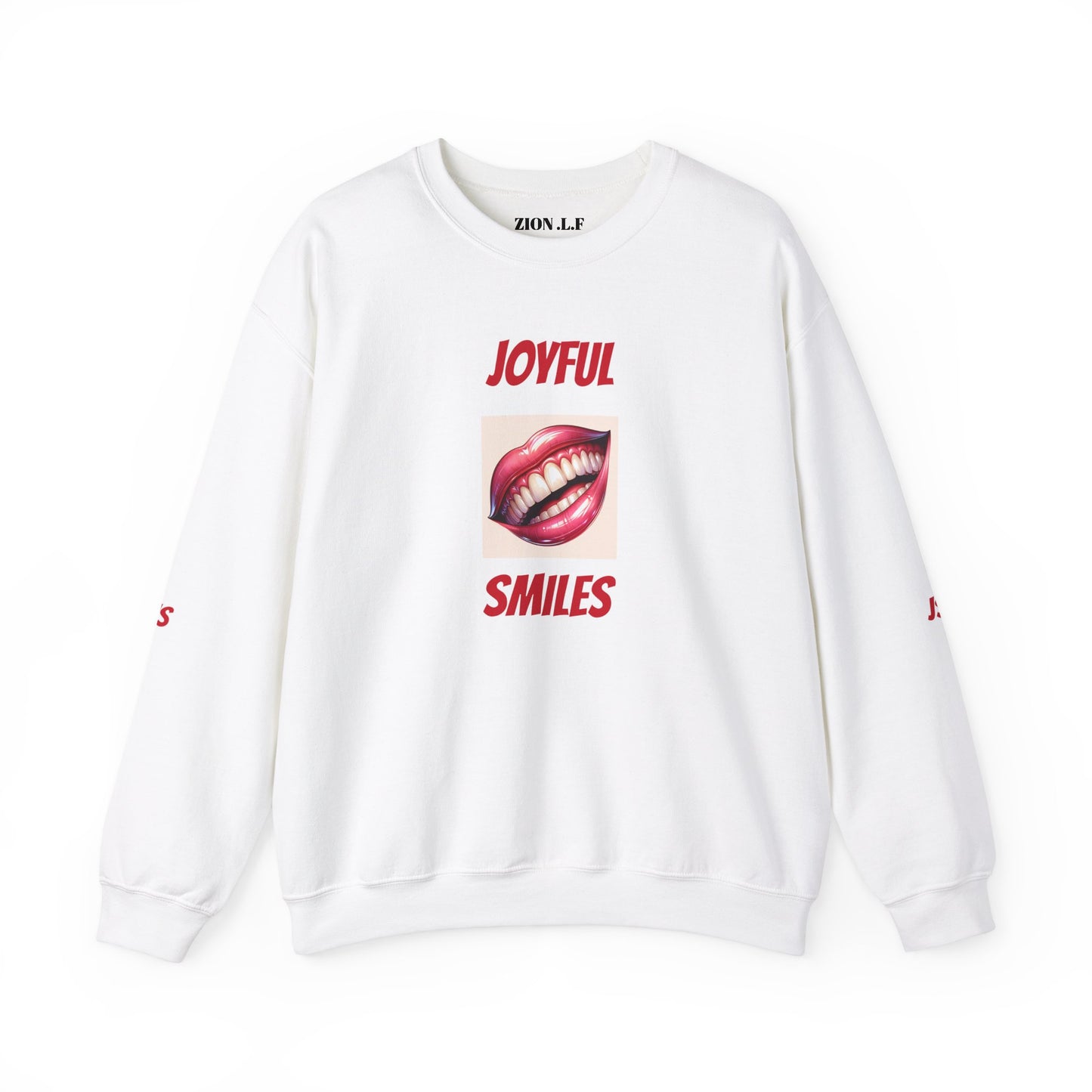 Joyful  Smiles sweatshirt