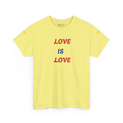 Love is Love  Heavy Cotton Tee