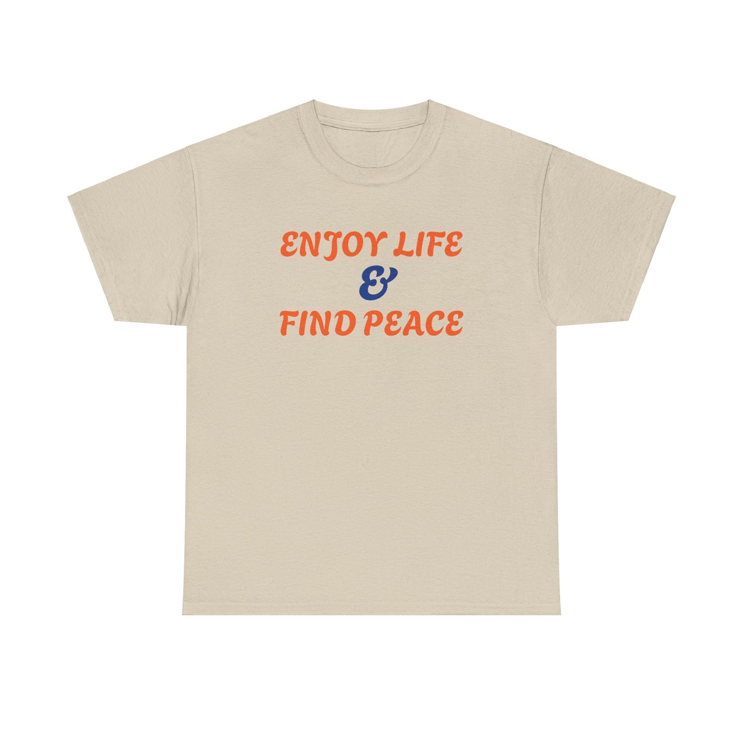 Enjoy life Unisex Heavy Cotton Tee