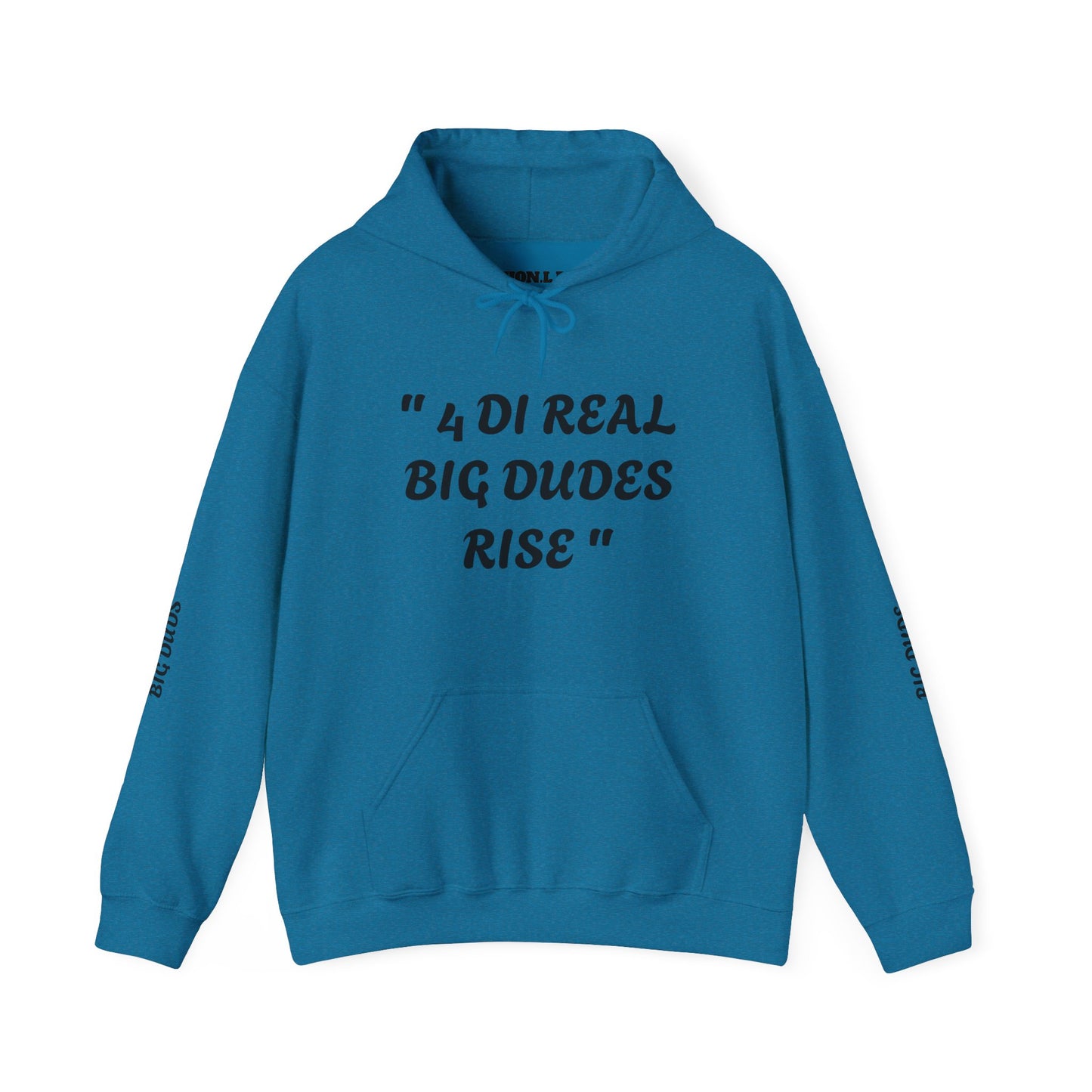 4 Di Real Big Dudes Rise Unisex Heavy Blend™ Hooded Sweatshirt