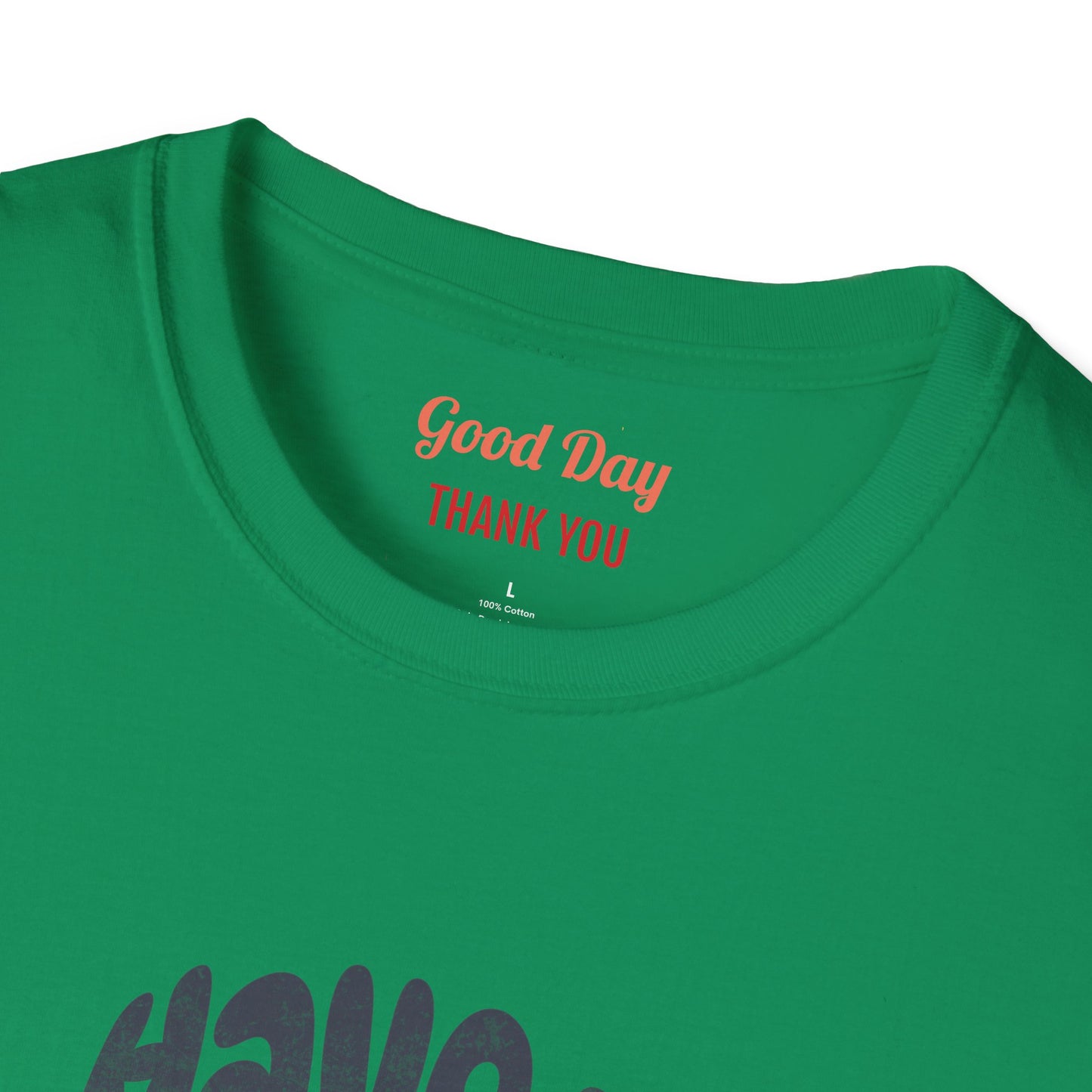 Good-day Unisex Softstyle T-Shirt