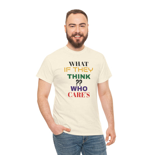 Who Cares Unisex Heavy 100% Cotton Tee - Zion Legend Fashions