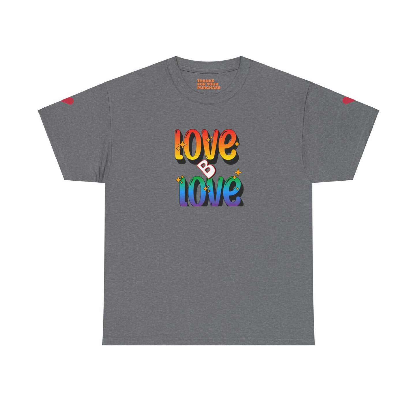 Love B Love  Unisex Heavy Cotton Tee Shirts For a Sunny colourful summer  .