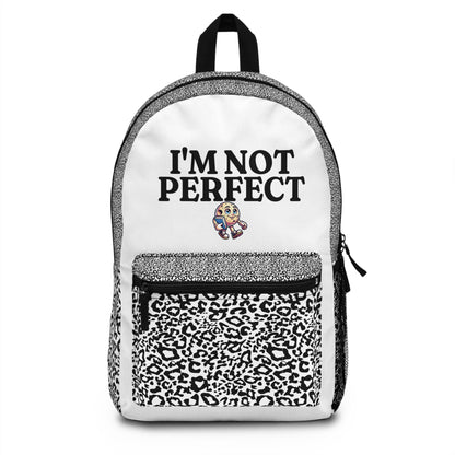 "I'm Not Perfect"  School Backpack