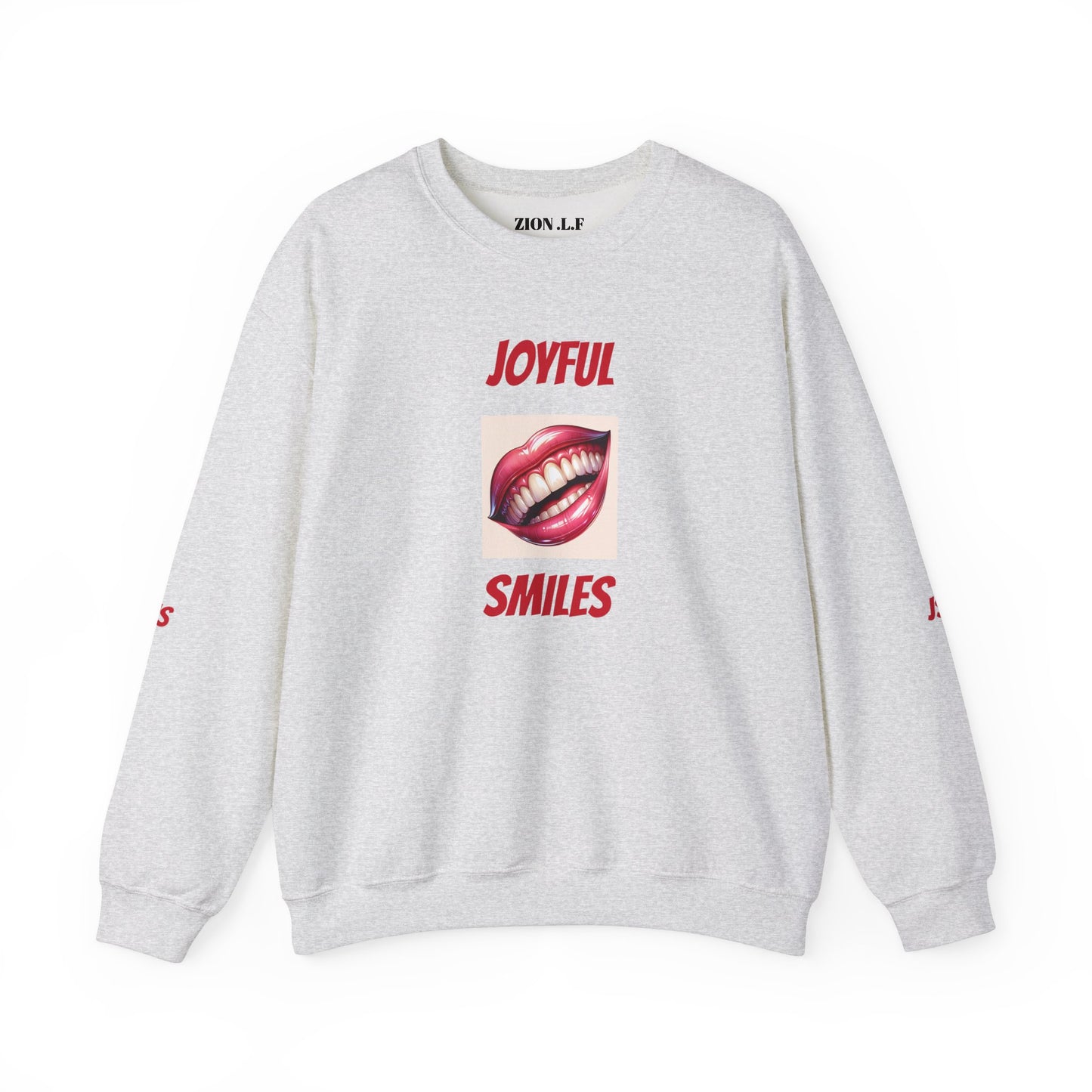 Joyful  Smiles sweatshirt