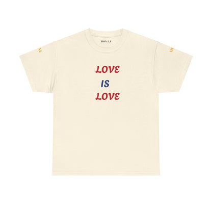 Love is Love  Heavy Cotton Tee