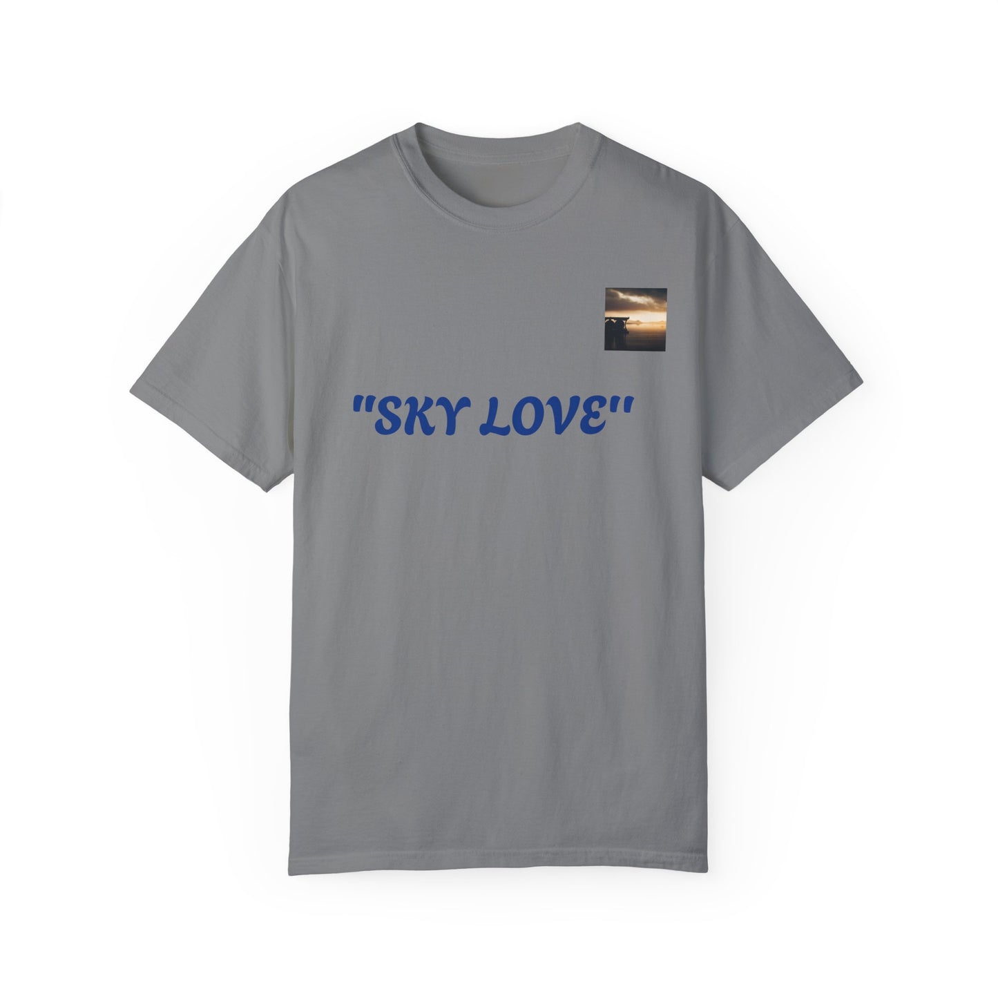 Sky Love Unisex Garment-Dyed T-shirt