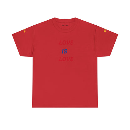 Love is Love  Heavy Cotton Tee