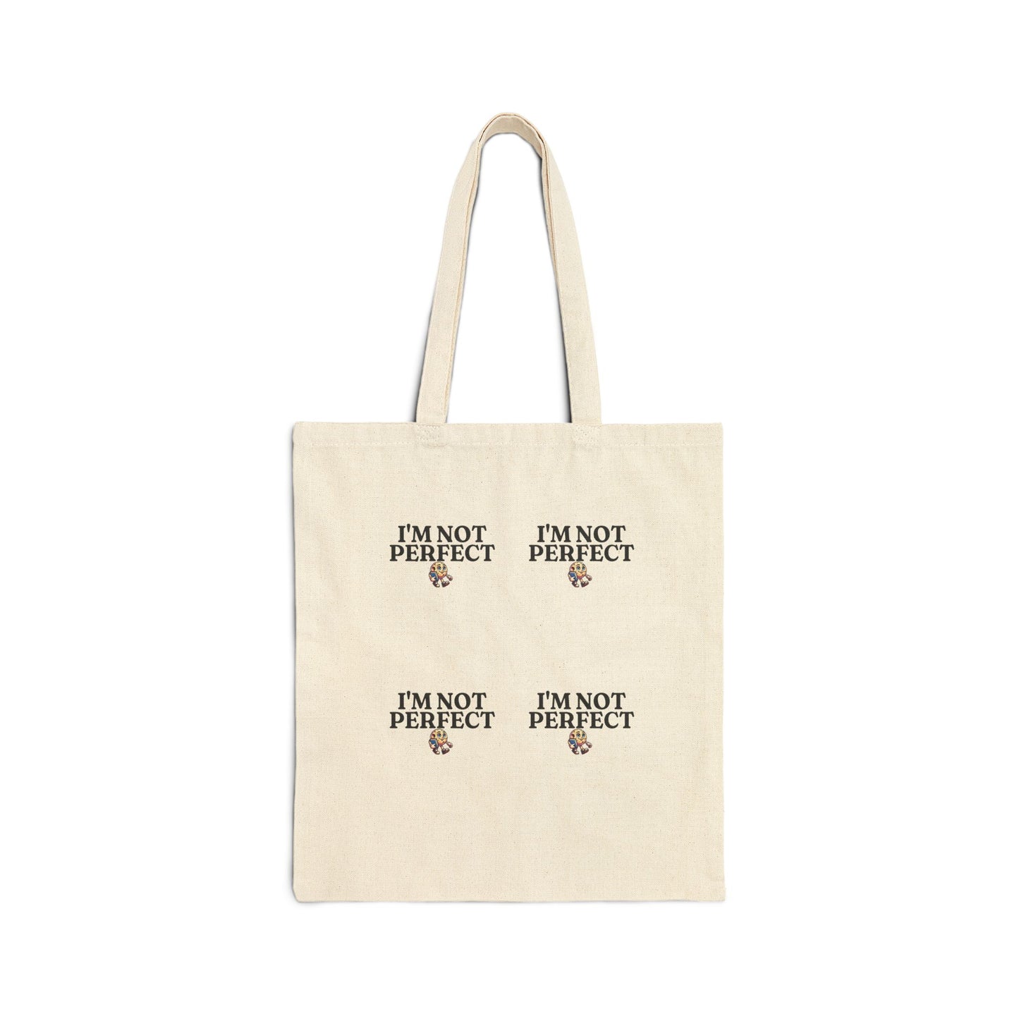 I'm Not Perfect Cotton Canvas Tote Bag