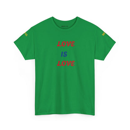 Love is Love  Heavy Cotton Tee