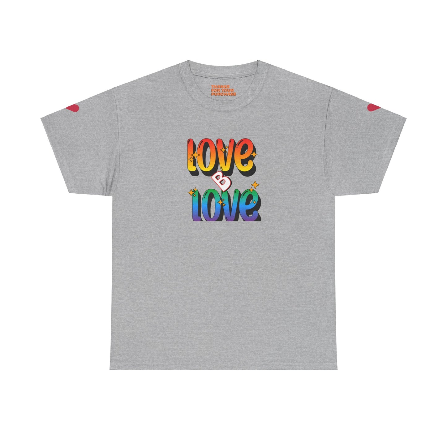 Love B Love  Unisex Heavy Cotton Tee Shirts For a Sunny colourful summer  .