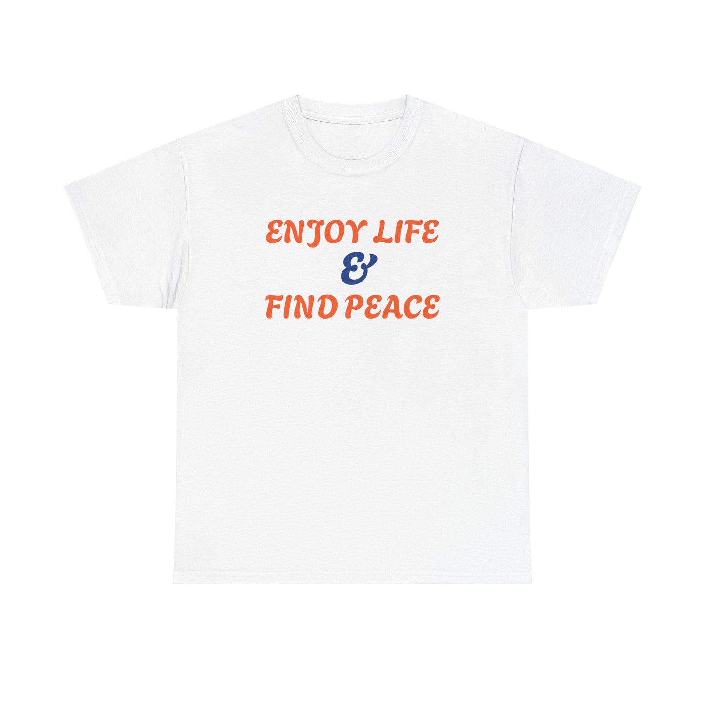 Enjoy life Unisex Heavy Cotton Tee