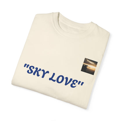 Sky Love Unisex Garment-Dyed T-shirt