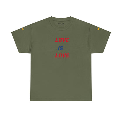 Love is Love  Heavy Cotton Tee