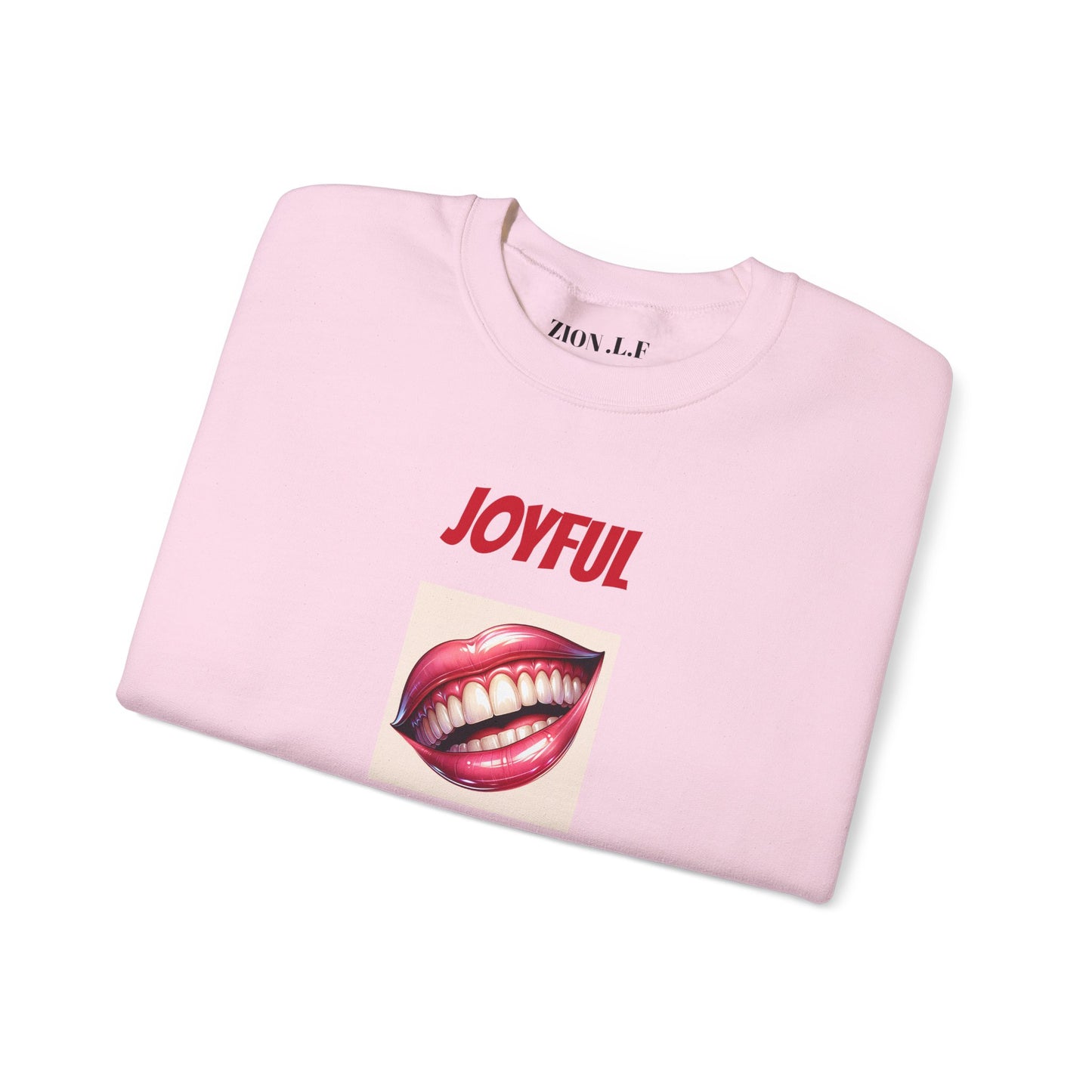 Joyful  Smiles sweatshirt