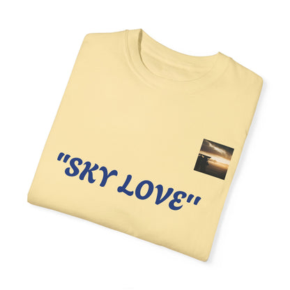 Sky Love Unisex Garment-Dyed T-shirt