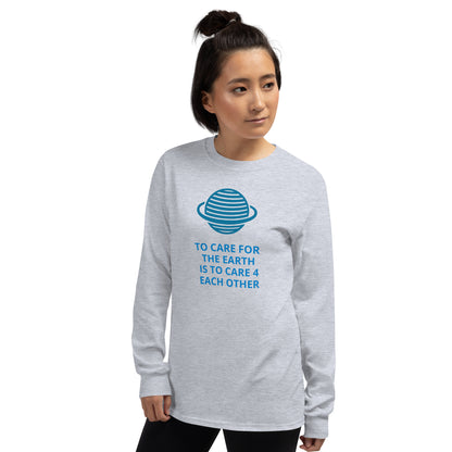 We Care For The Earth Men’s Long Sleeve T-Shirt