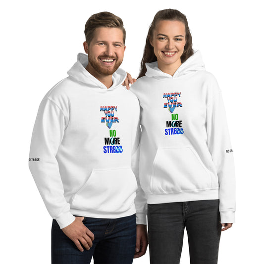 NO STRESS Unisex Hoodie