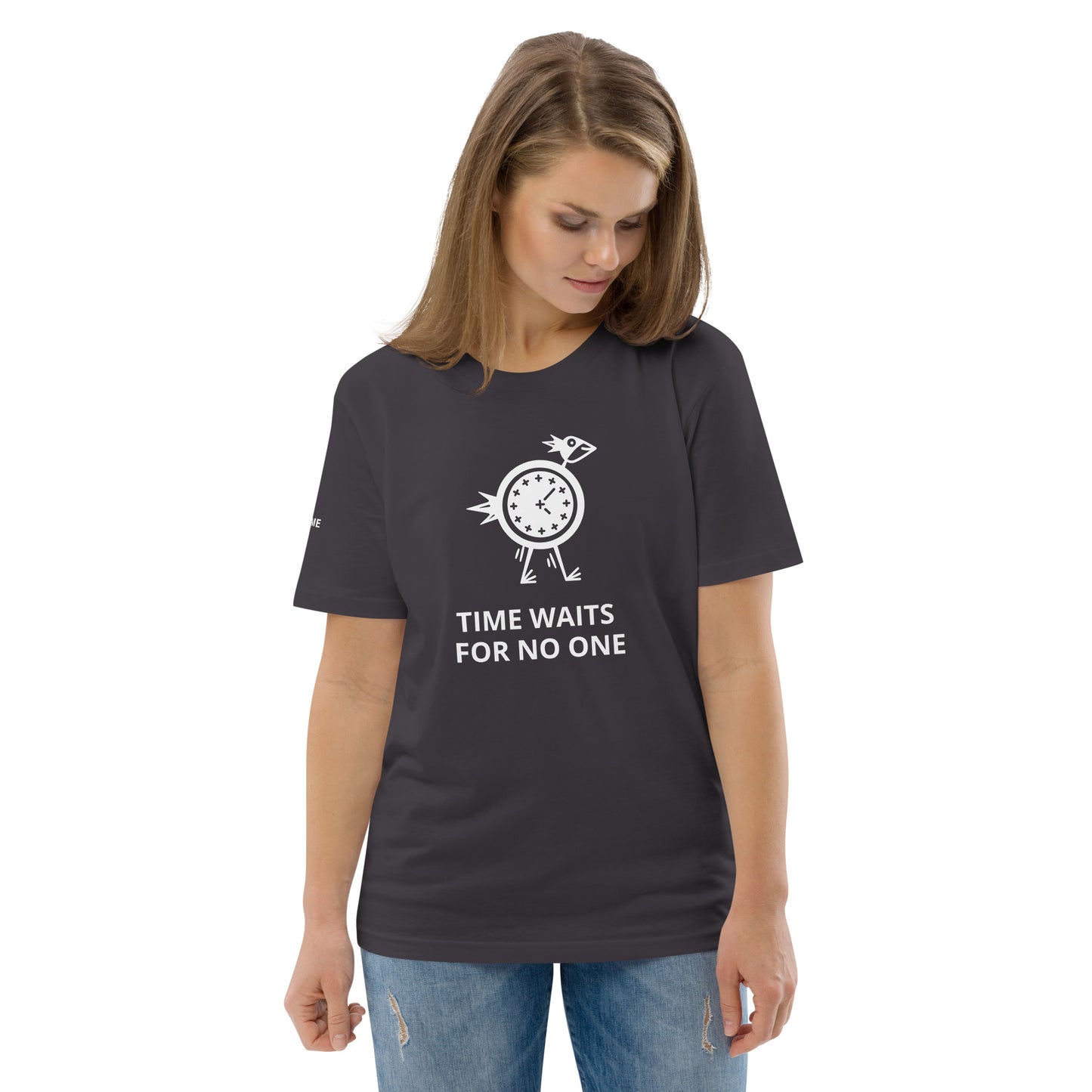 TIME WAITS FOR NO ONE Unisex organic cotton t-shirt