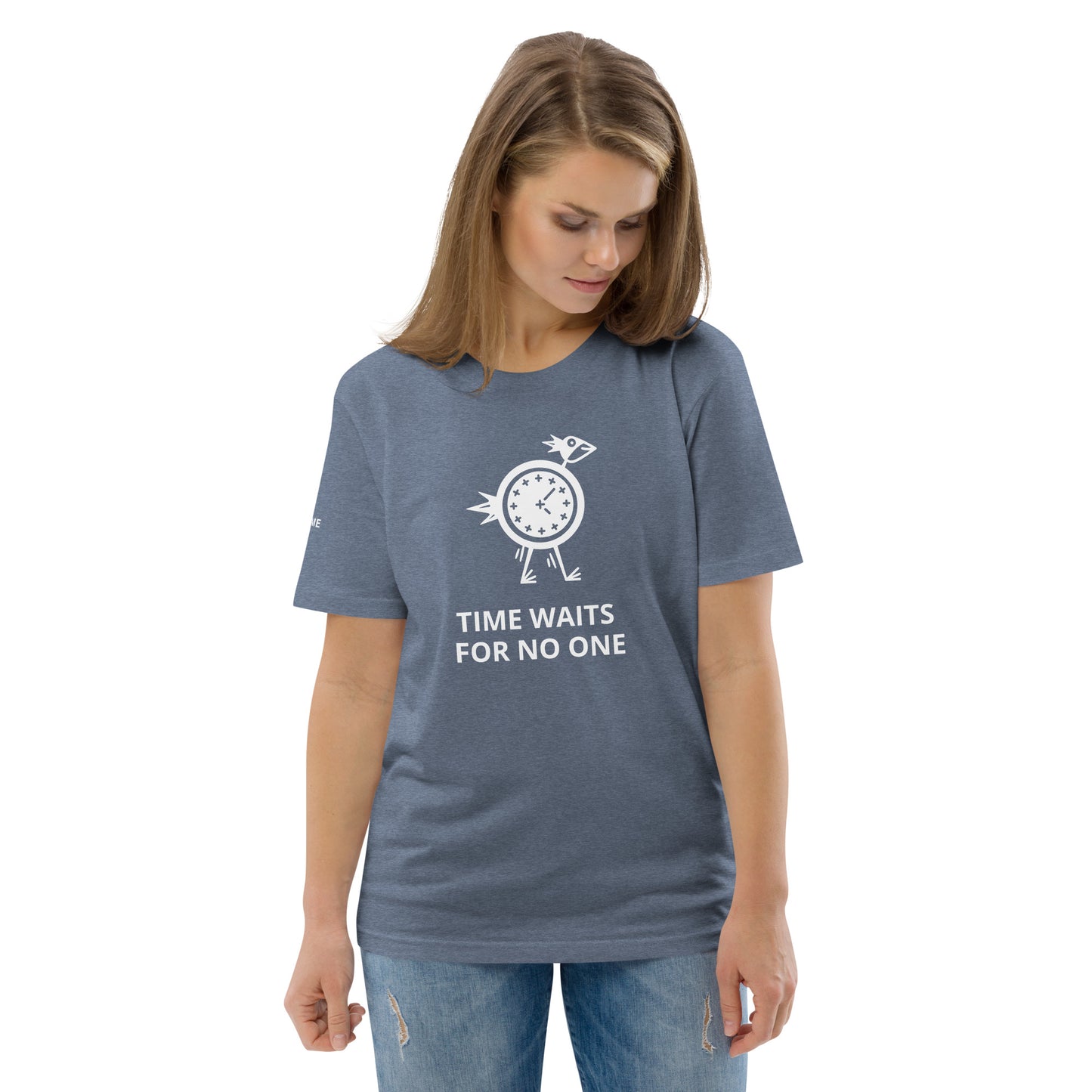 TIME WAITS FOR NO ONE Unisex organic cotton t-shirt