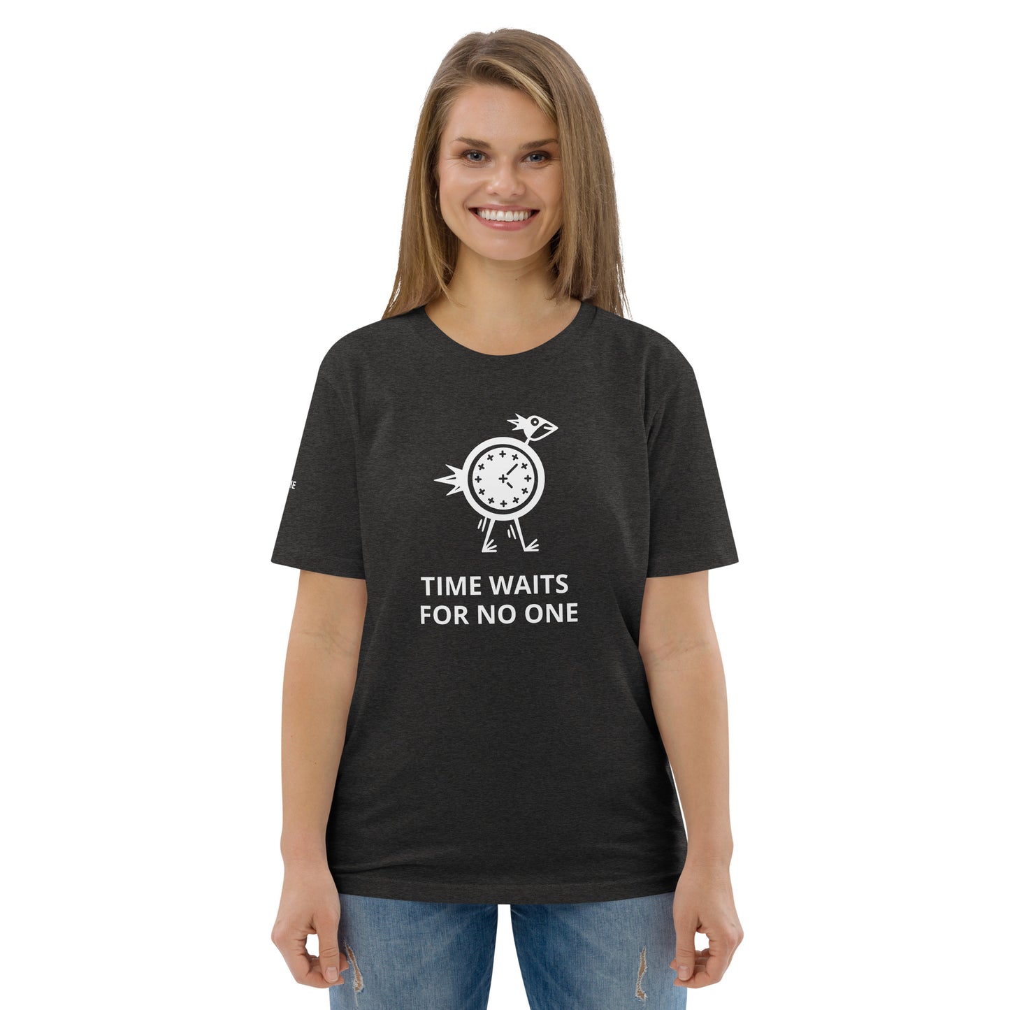 TIME WAITS FOR NO ONE Unisex organic cotton t-shirt