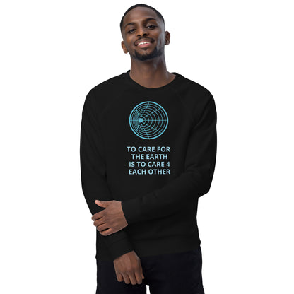 To Care For The Earth Unisex Organic Raglan Sweatshirt