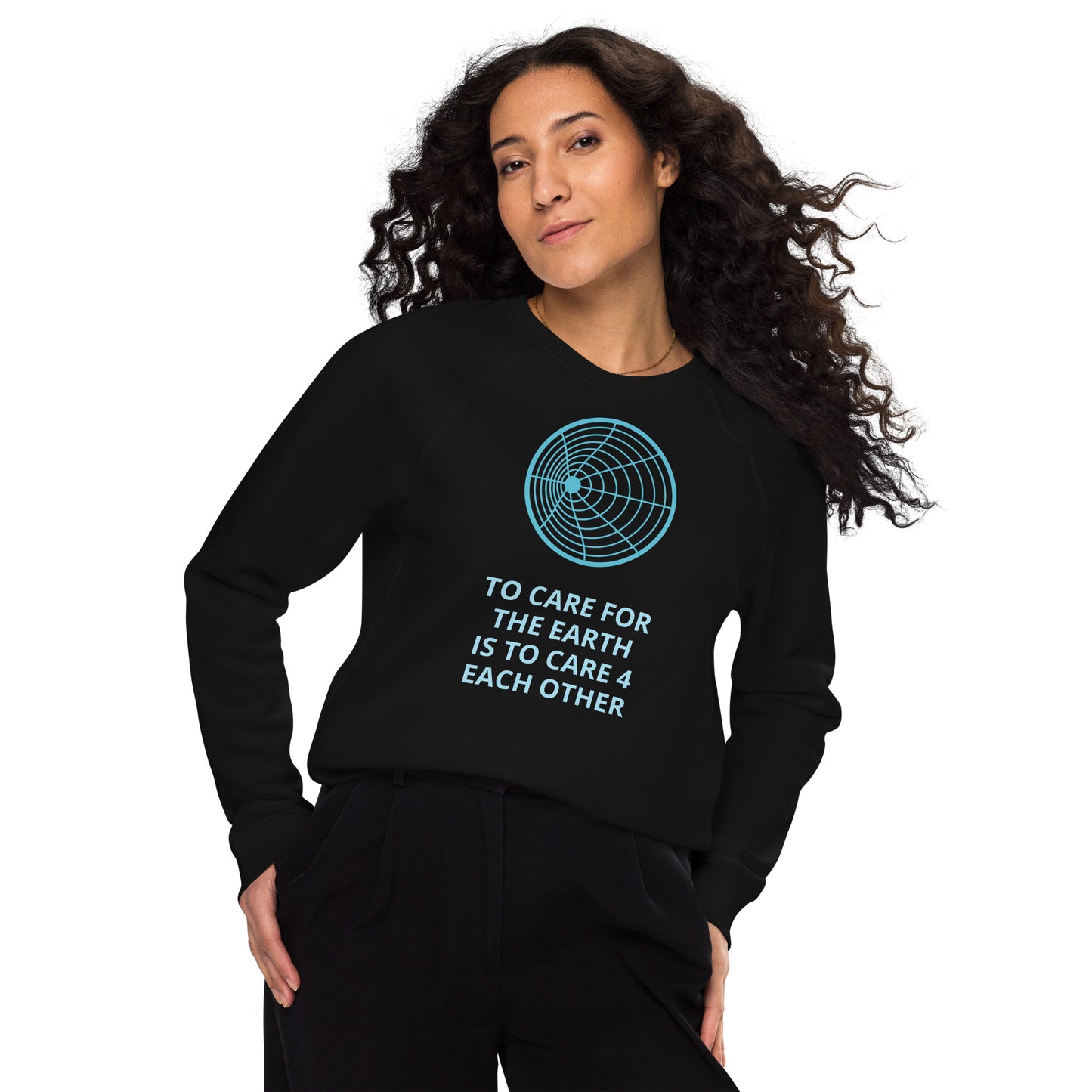 To Care For The Earth Unisex Organic Raglan Sweatshirt