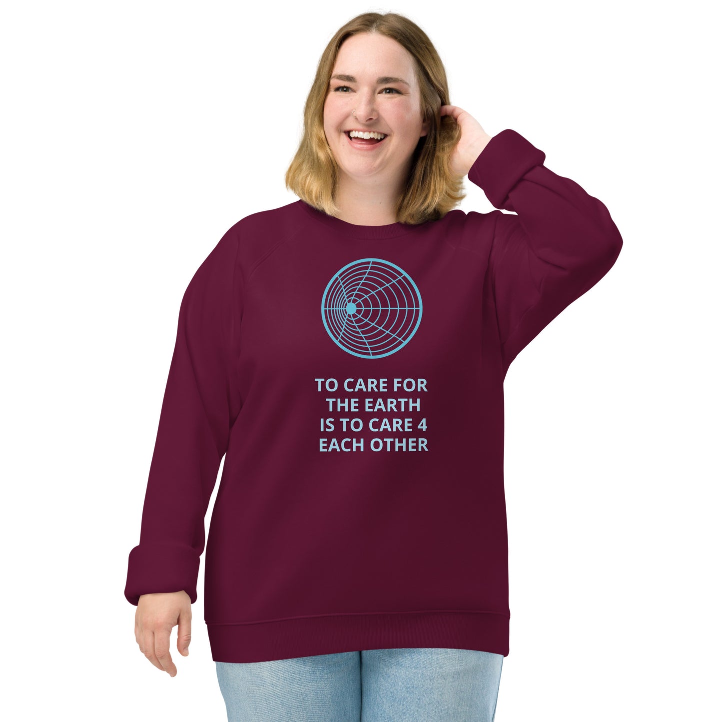 To Care For The Earth Unisex Organic Raglan Sweatshirt