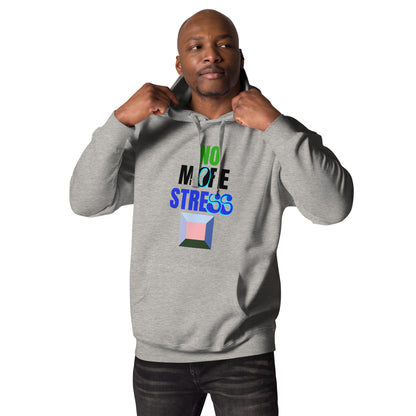 NO STRESS Unisex Hoodie