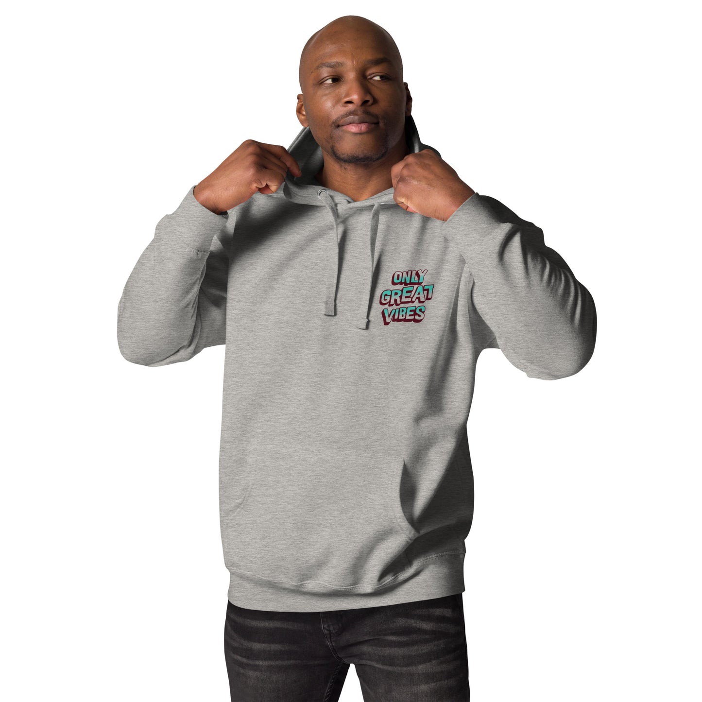 Only Great Vibes Unisex Hoodie