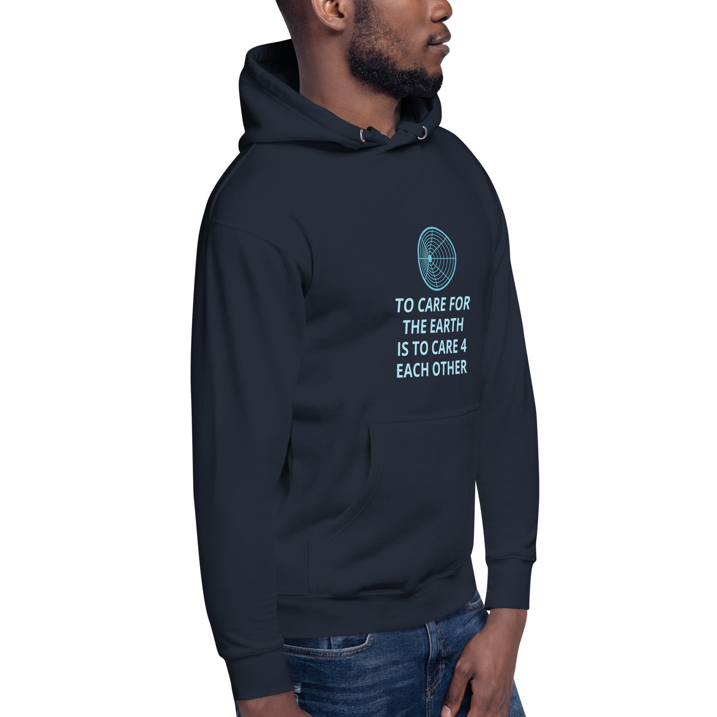 To Care for the Earth is to Care 4 Each Other Unisex Hoodie