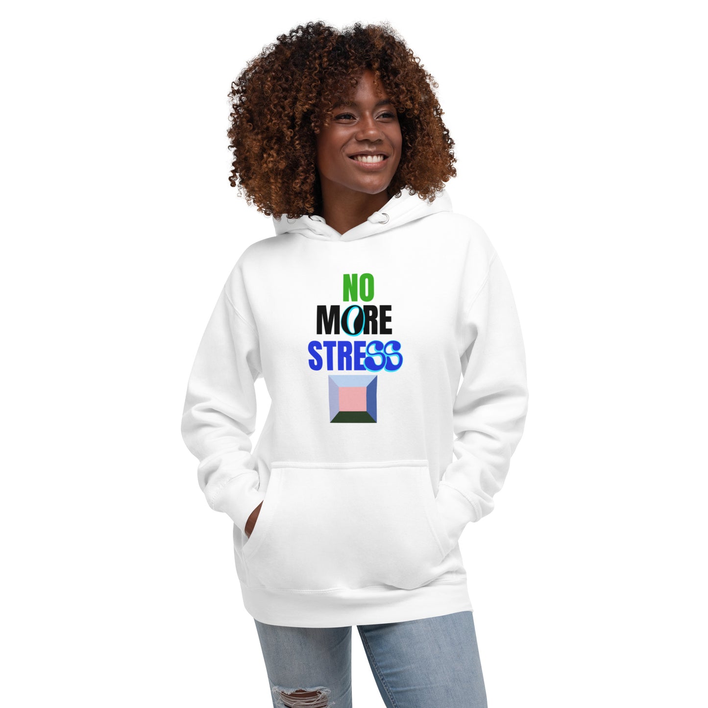 No more stress Unisex Hoodie