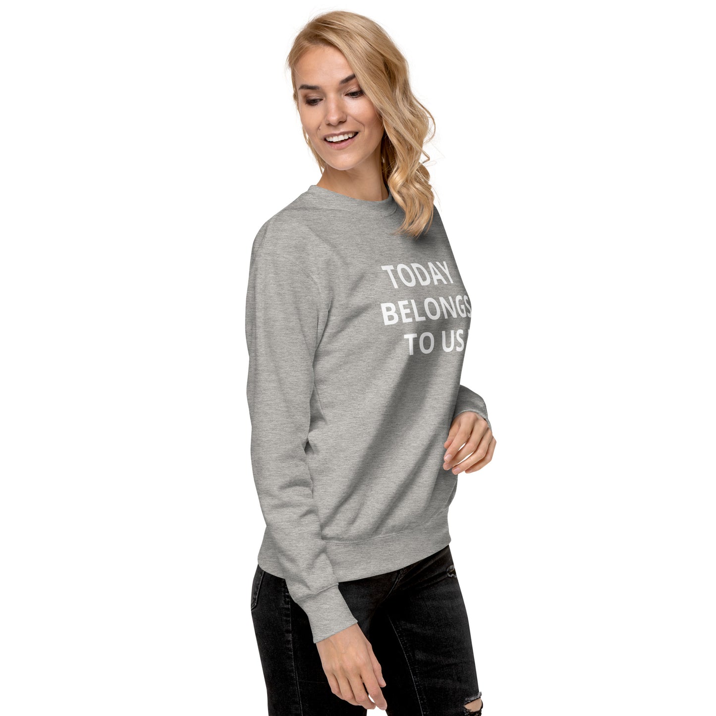 Today Funky Unisex Premium Sweatshirt