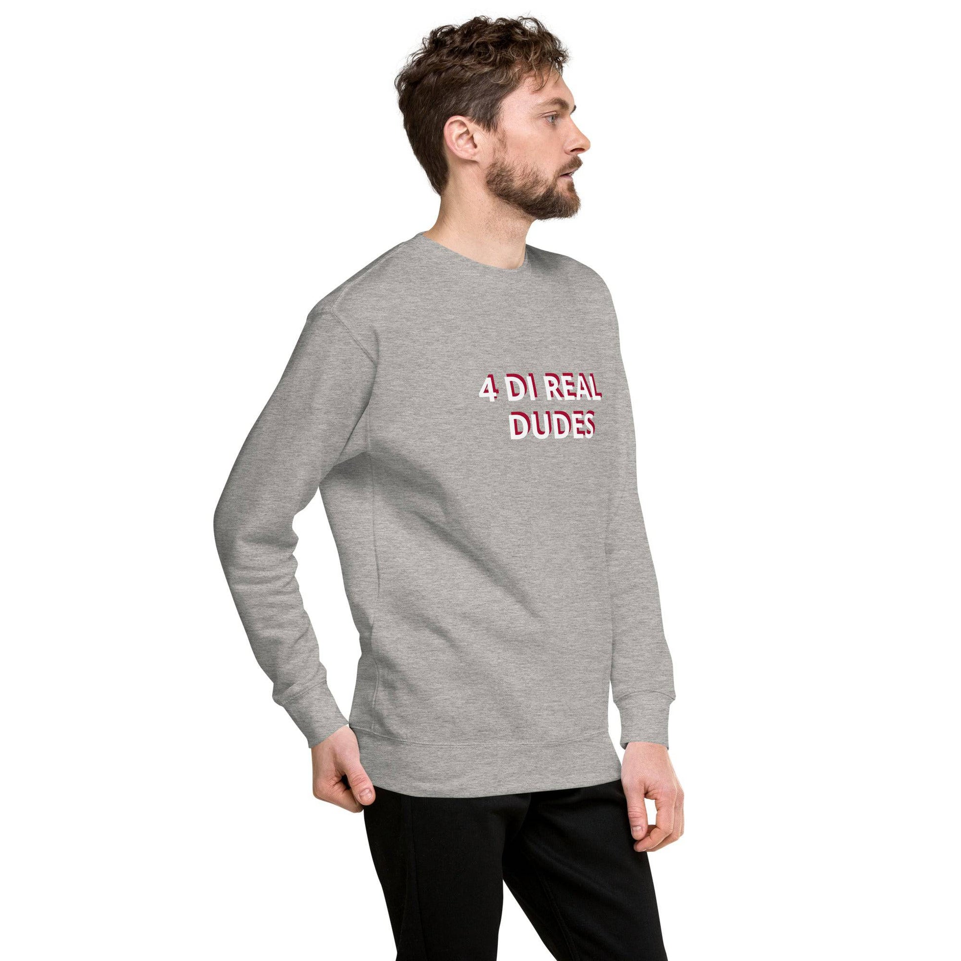 4 Di real dudes Unisex Premium Sweatshirt - Zion Legend Fashions