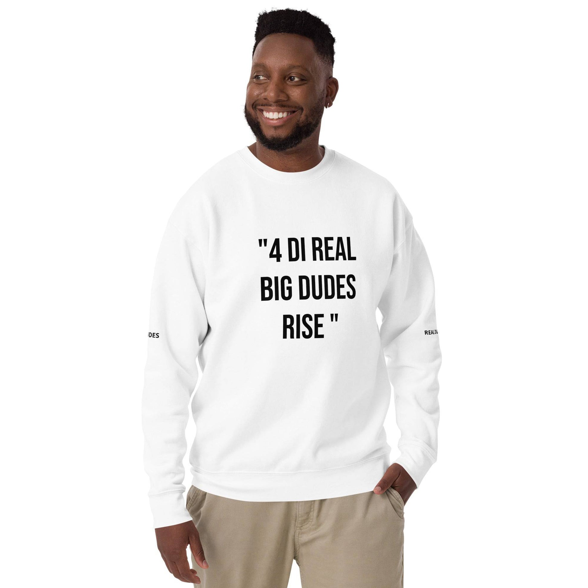 REAL BIG DUDES RISE Unisex Premium Sweatshirt - Zion Legend Fashions