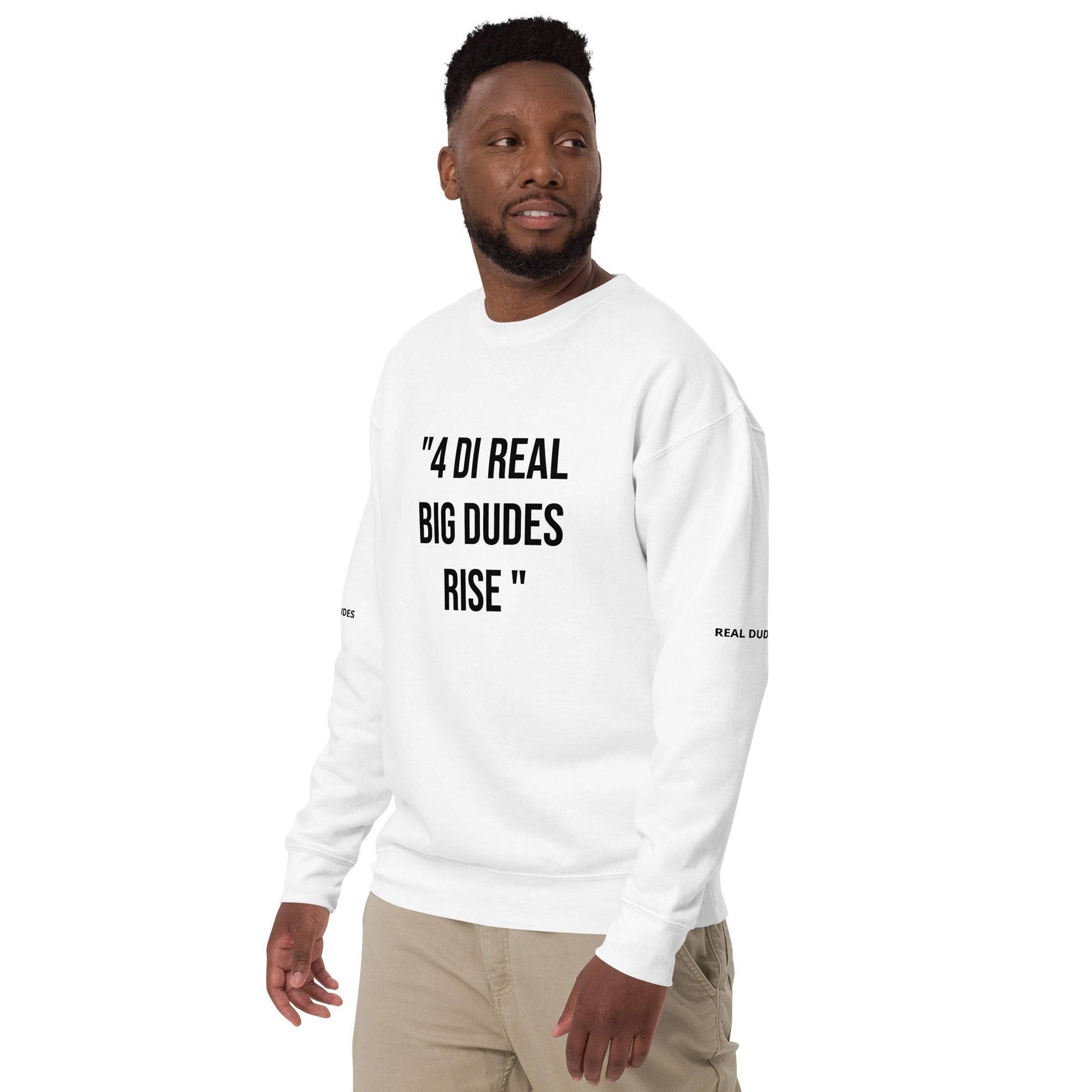 REAL BIG DUDES RISE Unisex Premium Sweatshirt - Zion Legend Fashions