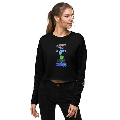 No More Stress Crop Womens Sweatshirt