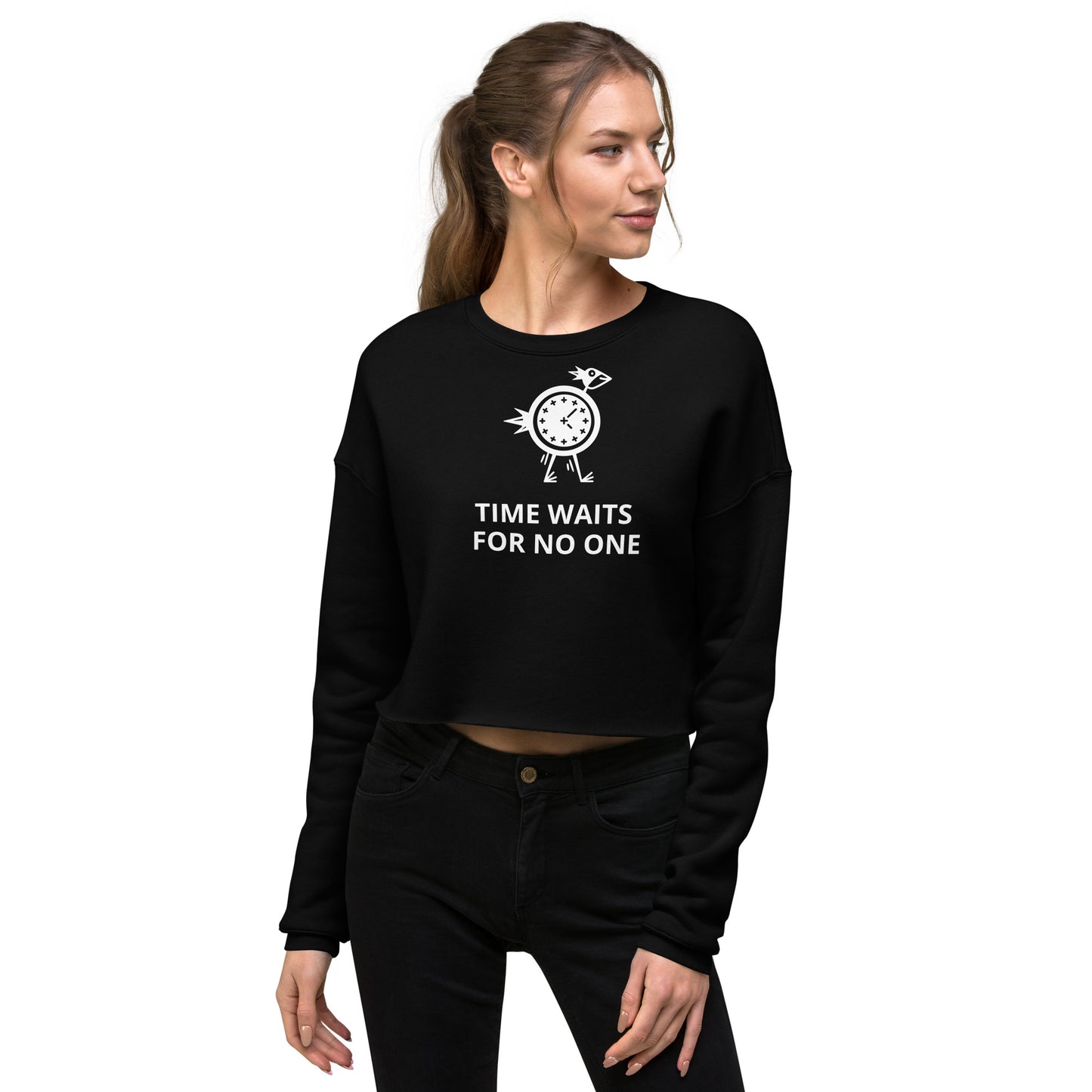 Time wait for no 1  Crop Sweatshirt