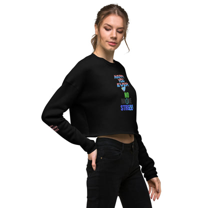 No More Stress Crop Womens Sweatshirt