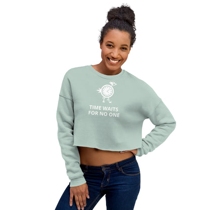 Time wait for no 1  Crop Sweatshirt