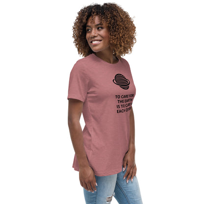 Take  Care of the Earth Women's Relaxed T-Shirt