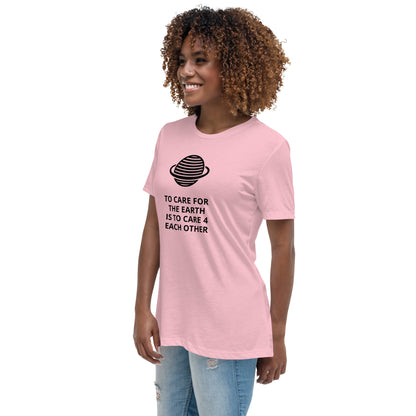 Take  Care of the Earth Women's Relaxed T-Shirt