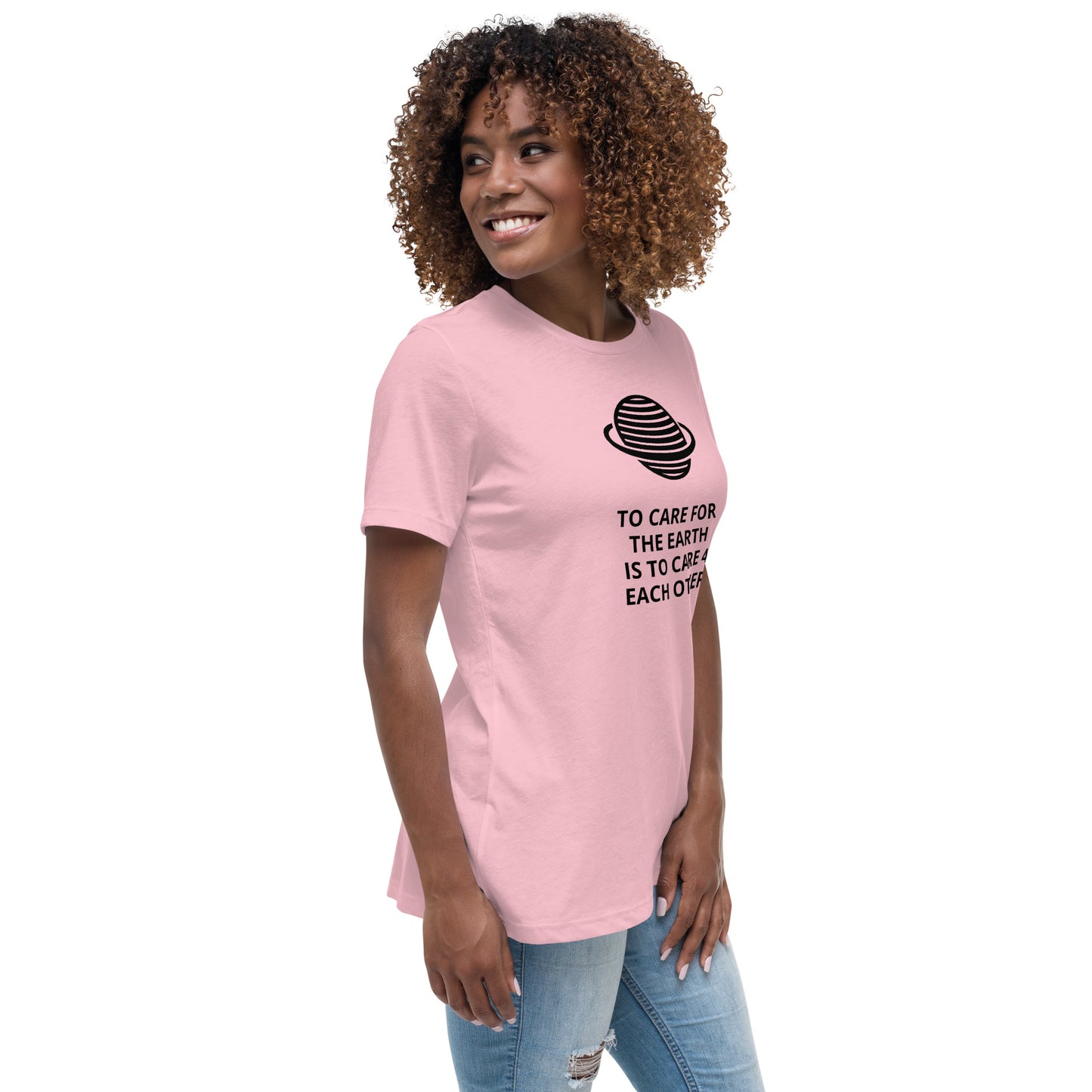 Take  Care of the Earth Women's Relaxed T-Shirt