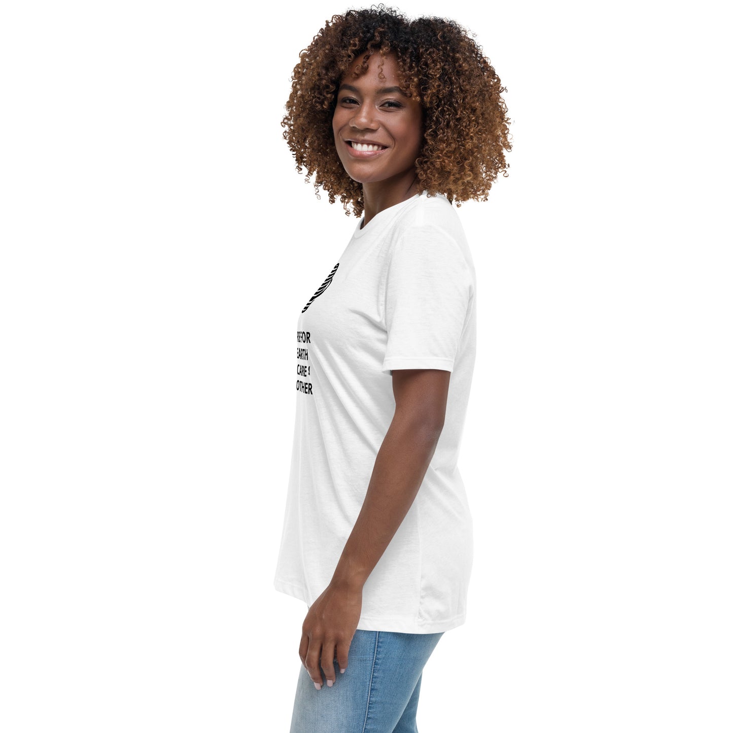 Take  Care of the Earth Women's Relaxed T-Shirt