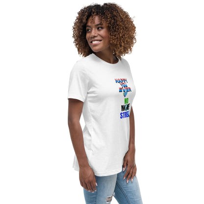 NO STRESS FUNKY Women's Relaxed T-Shirt